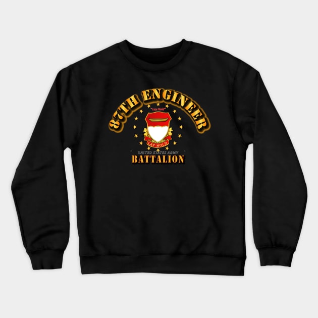 87th Engineer Battalion - Lay Hold Crewneck Sweatshirt by twix123844